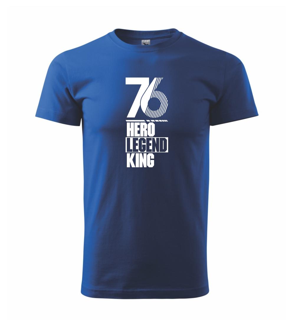 Hero, Legend, King x Queen 1976 Hero, Legend, King x Queen 1976