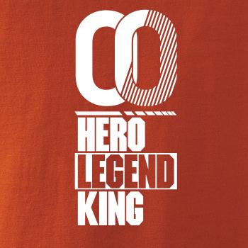 Hero, Legend, King x Queen 2000