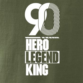 Hero, Legend, King x Queen 1990
