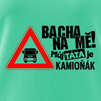 Bacha na mňa! Môj otec je Kamioňák