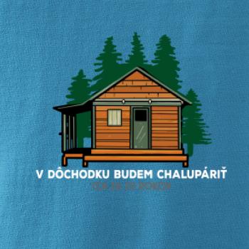 V dôchodku budem chalupáriť 20 rokov