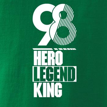 Hero, Legend, King x Queen 1998