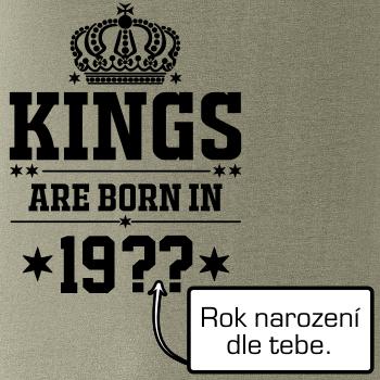 Kings are born in vlastný ročník Kings are born in vlastný ročník