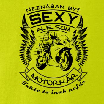 Neznášam byť sexy - motorkár - motorka