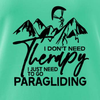 I dont need Therapy Paragliding