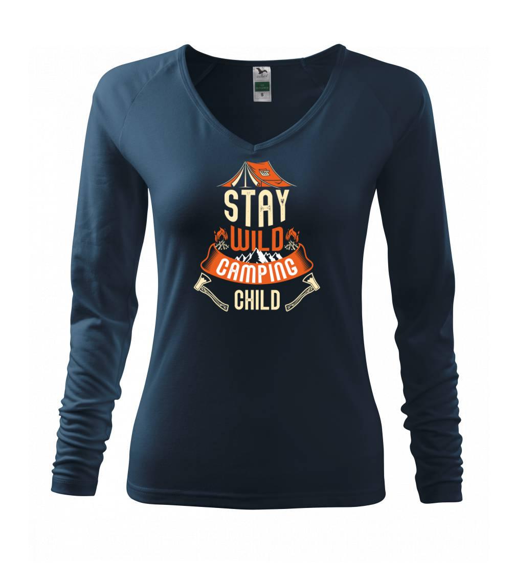 Trička na kempovanie - Stay wild camping child - Tričko dámske Elegance