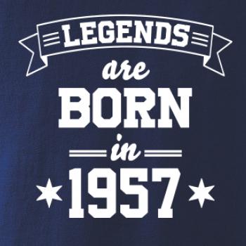 Legends are born in 1957