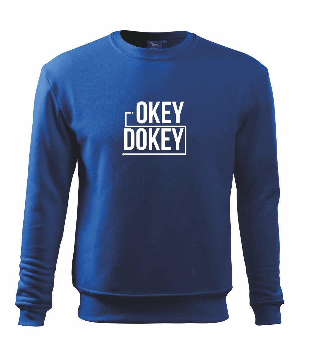Ostatné nápisy - Okey Dokey - Mikina Essential detská