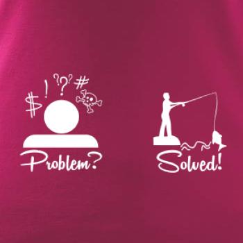 Problem? Solved! - Rybárčenie