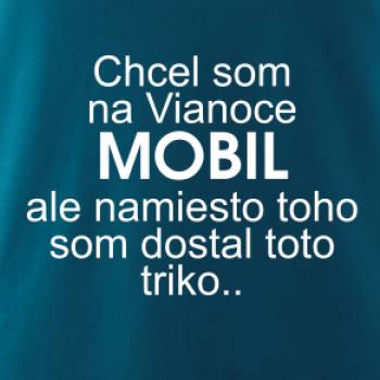 Chcel som na Vianoce mobil