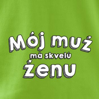 Môj muž má skvelú ženu