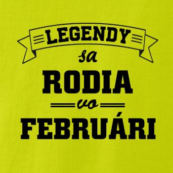 Legendy sa rodia vo februári