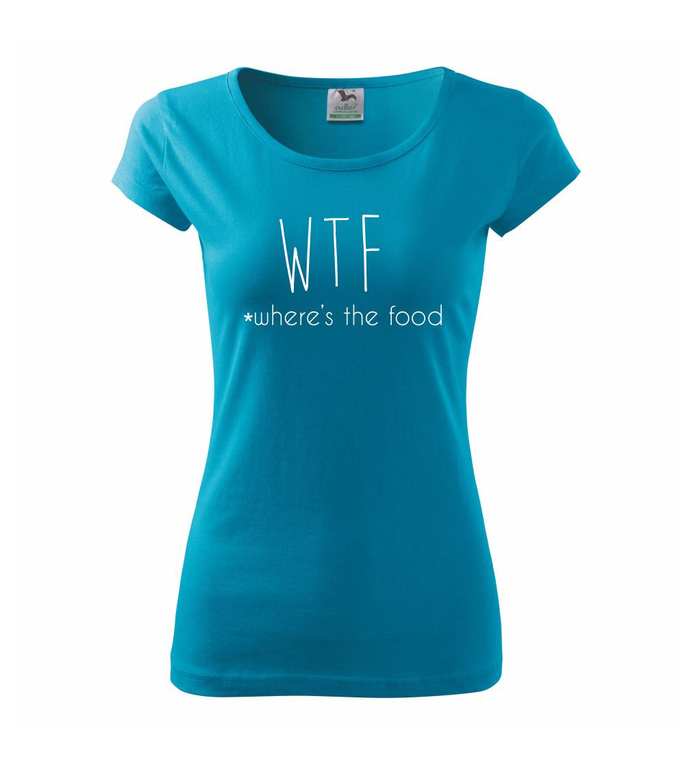 WTF-where's the food WTF-where's the food