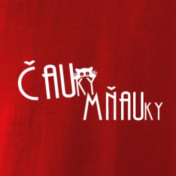 Čauky mňauky Čauky mňauky