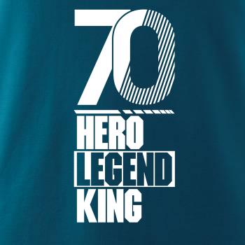 Hero, Legend, King x Queen 1970