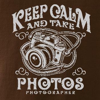 Keep Calm And Take Photos