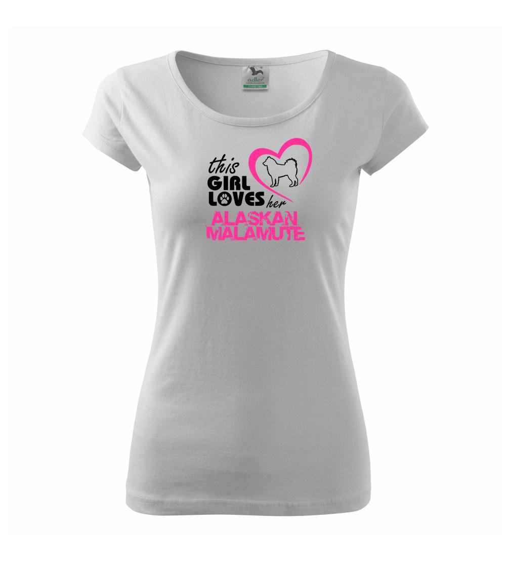 This Girl Loves her Alaskan Malamute This Girl Loves her Alaskan Malamute