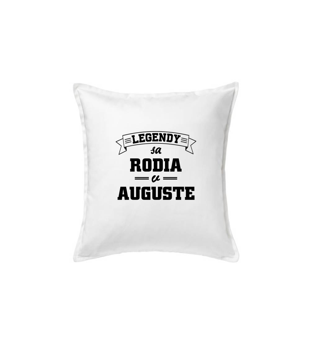 Legendy sa rodia v auguste