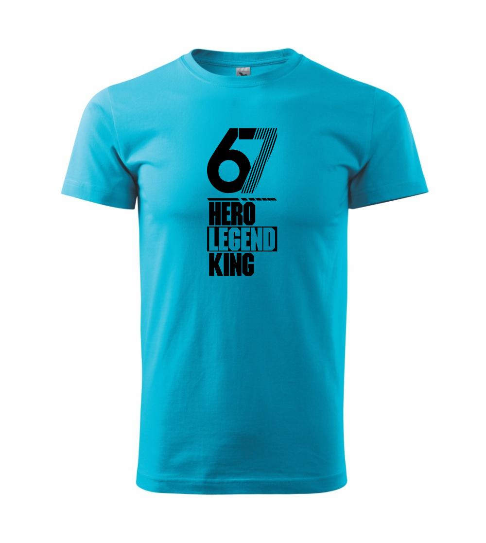 Hero, Legend, King x Queen 1967 Hero, Legend, King x Queen 1967
