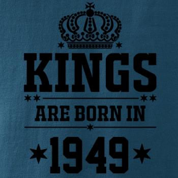 Kings are born in 1949 Kings are born in 1949