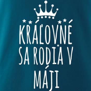Kráľovné sa rodia v máji