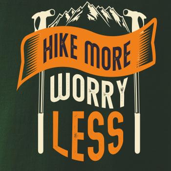 Hike More Worry Less cepíny