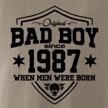 Bad boy since 1987