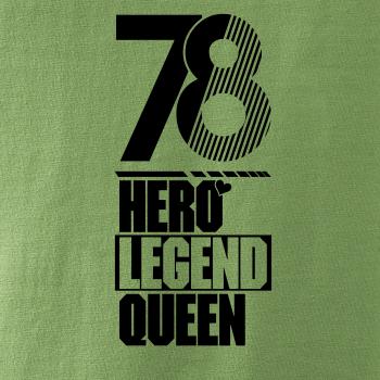 Hero, Legend, King x Queen 1978