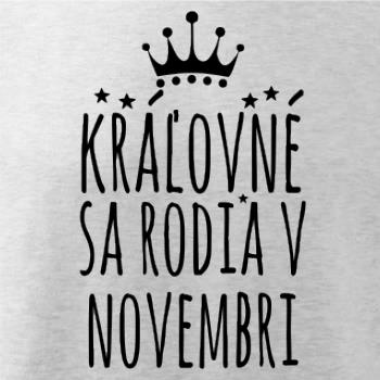 Kráľovné sa rodia v novembri Kráľovné sa rodia v novembri