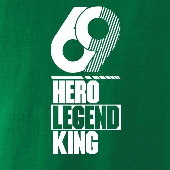 Hero, Legend, King x Queen 1969 Hero, Legend, King x Queen 1969