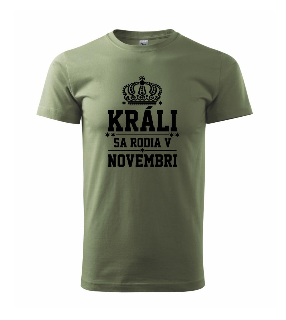 Králi sa rodia v novembri Králi sa rodia v novembri