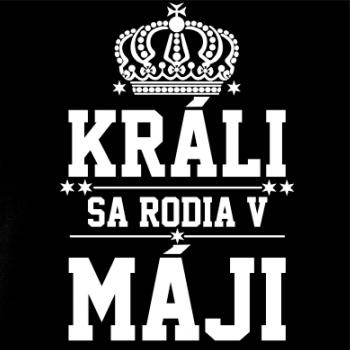 Králi sa rodia v máji