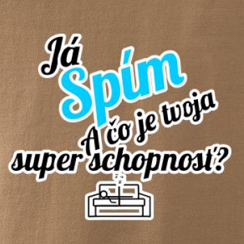 Já spím - tvoja super schopnosť - šikmý