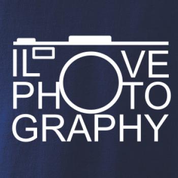 I love photography I love photography