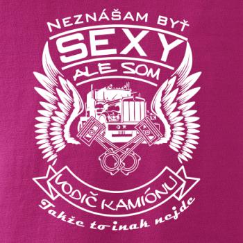 Neznášam byť sexy - Vodič kamiónu Neznášam byť sexy - Vodič kamiónu