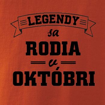 Legendy sa rodia v októbri