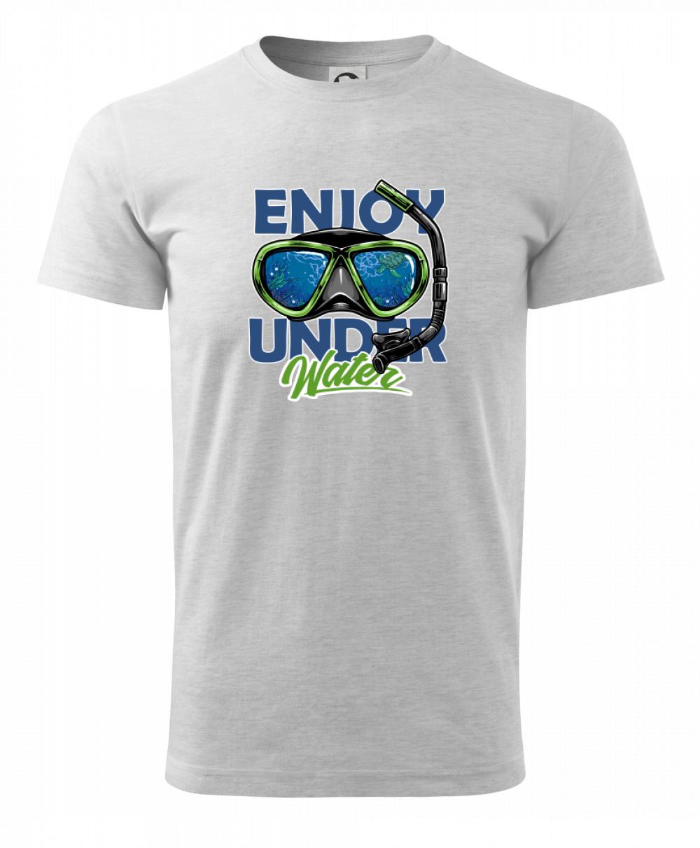 Enjoy Under Water Enjoy Under Water