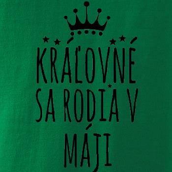 Kráľovné sa rodia v máji