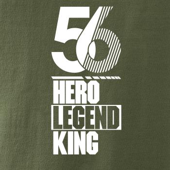 Hero, Legend, King x Queen 1956