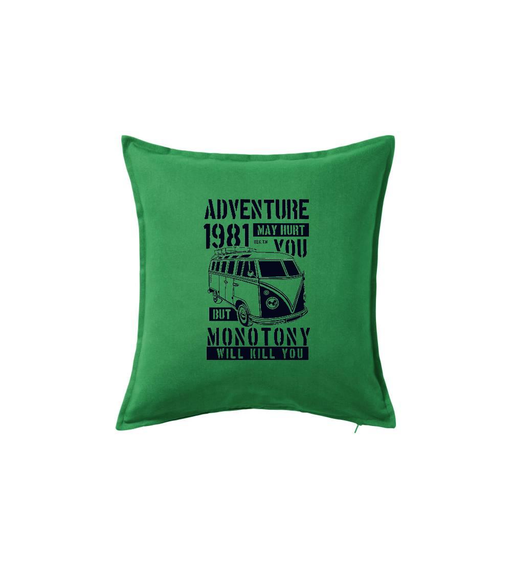 Adventure May Hurt You