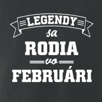 Legendy sa rodia vo februári