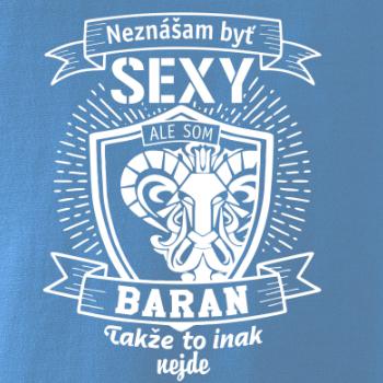 Neznášam byť sexy - Baran