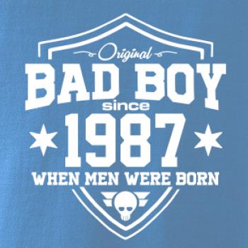Bad boy since 1987
