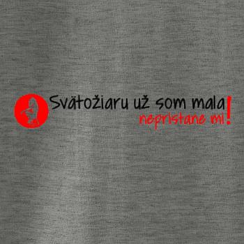 Svätožiaru už som mala, nepristane mi
