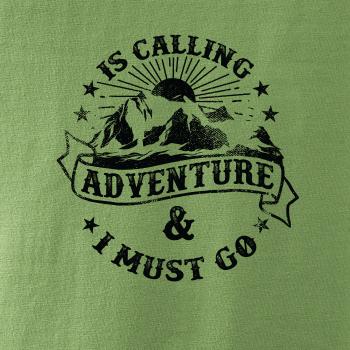 Is Calling adventure