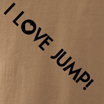 I love Jump! I love Jump!
