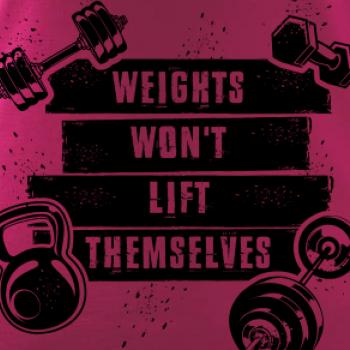 Weights wont lift themselfs