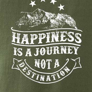 Happiness is a Journey Happiness is a Journey