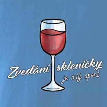 Zdvíhanie pohára je môj šport