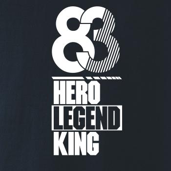 Hero, Legend, King x Queen 1983 Hero, Legend, King x Queen 1983
